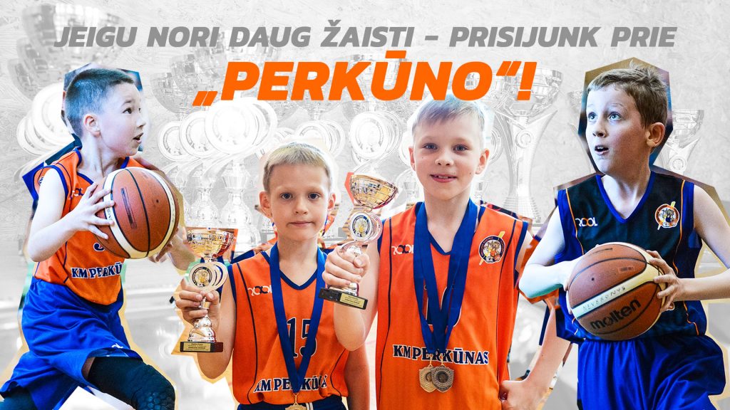 Sėkmingai užbaigusi 2017-2018 m. sezoną, krepšinio mokykla „Perkūnas“ tikisi dar didesnių iššūkių naujame 2018-2019 m. sezone.