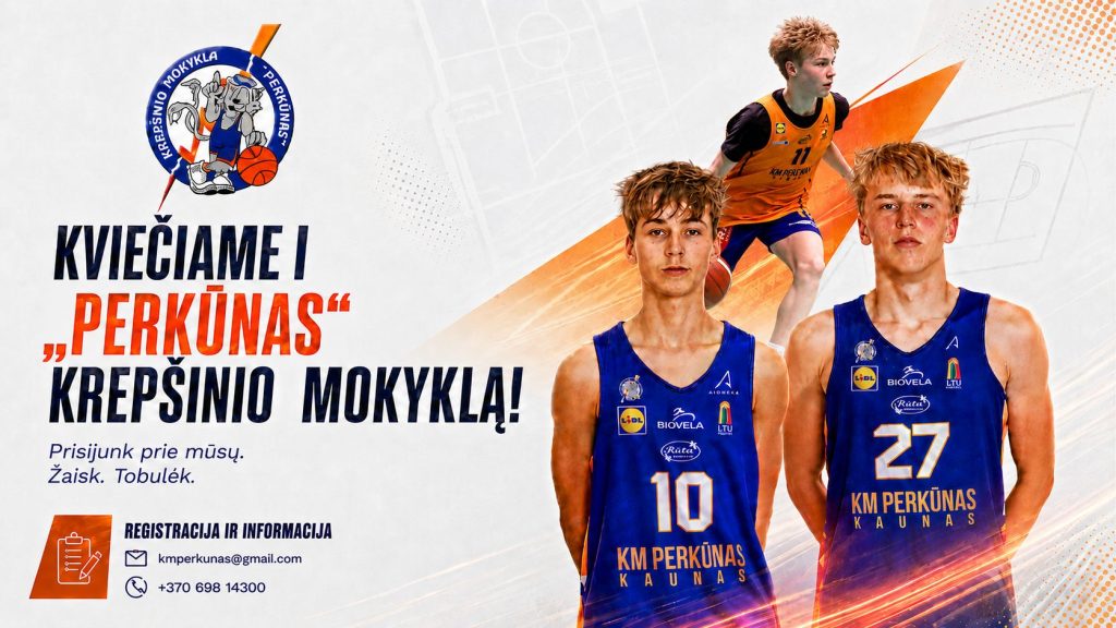 Jei nori įdomaus sezono, profesionalių treniruočių ir daug varžybų – lankyk krepšinio mokyklą „Perkūnas“!
